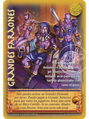 Grandes faraones (Aniversario de Ra - Real)