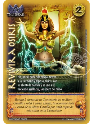 Revivir a Osiris (Aniversario de Ra - Real)